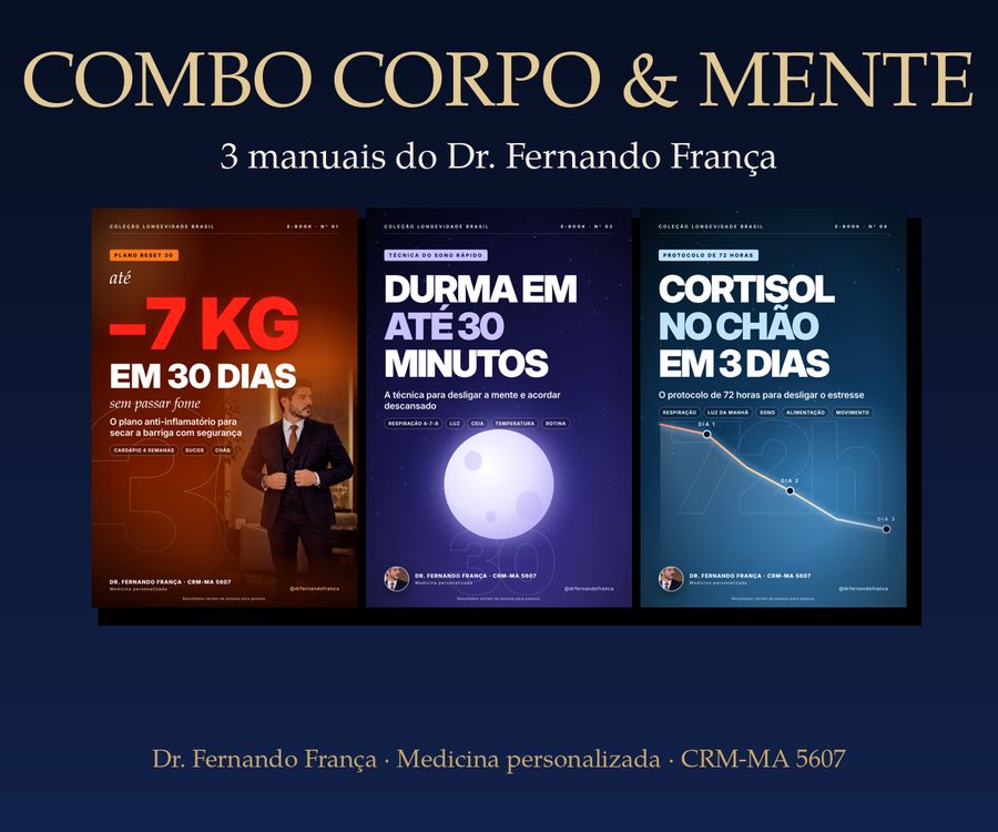 Combo Corpo & Mente — 3 manuais do Dr. Fernando França